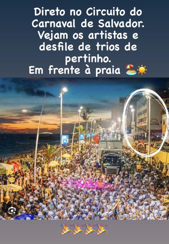 Belissimo Flat Direto Na Praia Da Barra - Flat Beira Mar No Circuito Do Carnaval Salvador Kültér fotó
